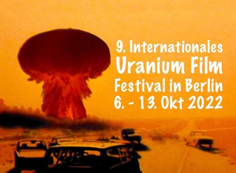 International Uranium Film Festival zum 9. Mal in Berlin
