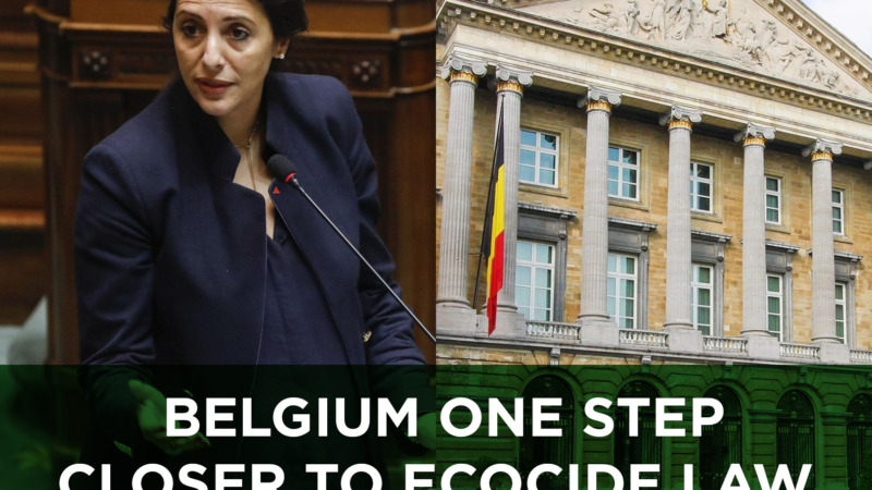 Belgien ein Schritt näher am Ökozid-Gesetz